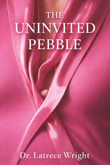 The Uninvited Pebble